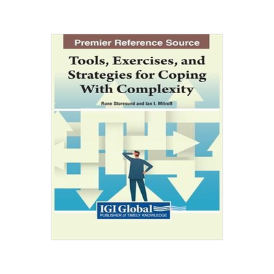 [预订]Tools, Exercises, and Strategies for Coping With Complexity 9781668465639