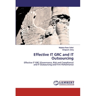 Governance Firm Outsourcing Compliance Risk Outsourcing：Effective and GRC Effective 预订