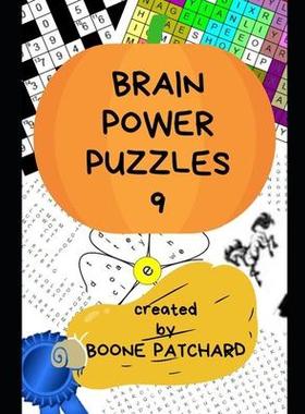 [预订]Brain Power Puzzles 9: Over 325 Crosswords, Word Searches, Pictograms, Sudoku, Anagrams, Cryptograms 9781693015700