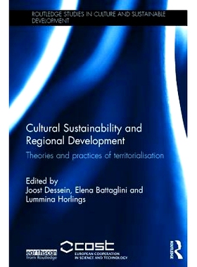 预订 Cultural Sustainability and Regional Development: Theories and practices of territorialisation 文化可持续性与区域发