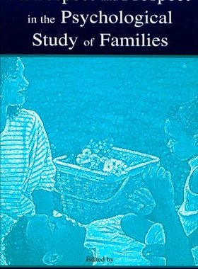 【预订】Retrospect and Prospect in the Psychological Study of Families