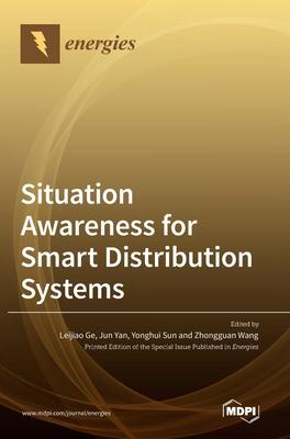 [预订]Situation Awareness for Smart Distribution Systems 9783036545257 书籍/杂志/报纸 原版其它 原图主图