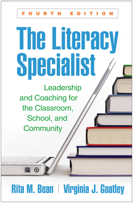 【预订】The Literacy Specialist, Fourth Edition
