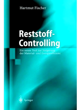 预订 Reststoff-Controlling: Ein Neues Tool Zur Steigerung Der Material- Und Energieeffizienz: 9783540418863