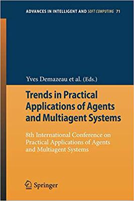 【预订】Trends in Practical Applications of Agents and Multiagent Systems 9783642124327