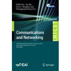预订 Communications and Networking 18th EAI International Conference, ChinaCom 2023, Sanya, China, November 18–19, 202
