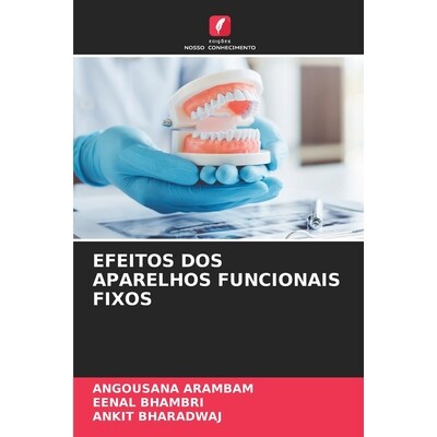 预订 Efeitos DOS Aparelhos Funcionais Fixos: 9786209427459