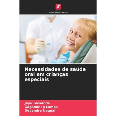 预订 Necessidades de saúde oral em crianças especiais: 9786209098284
