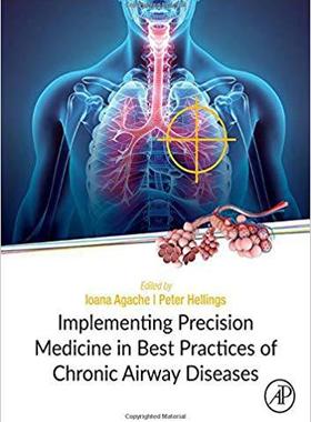 【预售】Implementing Precision Medicine in Best Practices of Chronic Airway Diseases