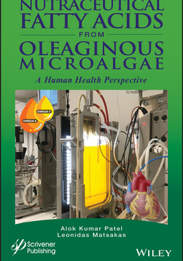 【预订】Nutraceutical Fatty Acids from Oleaginous Microalgae