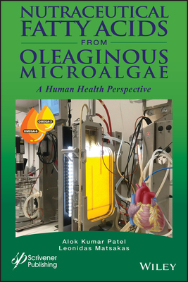 【预订】Nutraceutical Fatty Acids from Oleaginous Microalgae