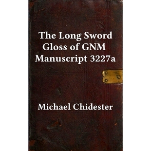9781953683120 GNM The Long Sword 预订 Manuscript Gloss 3227a