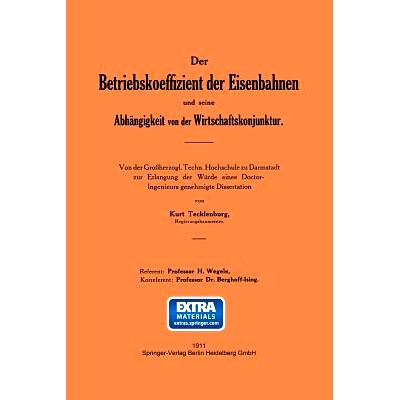 预订 Der Betriebskoeffizient der Eisenbahnen und seine Abhängigkeit von der Wirtschaftskonjunktur: 9783642904608