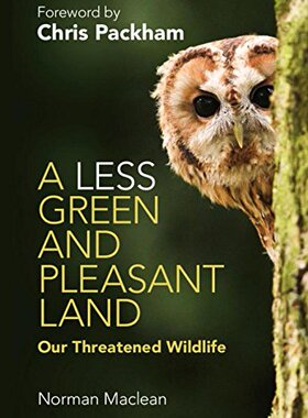 【预订】A Less Green and Pleasant Land