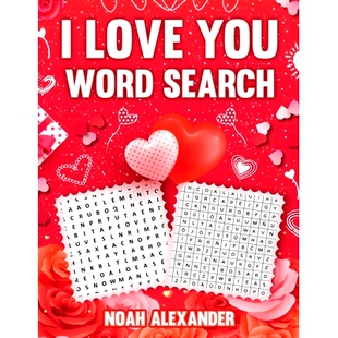预订 I Love You Word Search: Romantic Gift Book