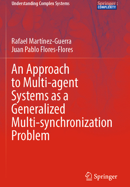 预订 An Approach to Multi-agent Systems as a Generalized Multi-synchronization Problem