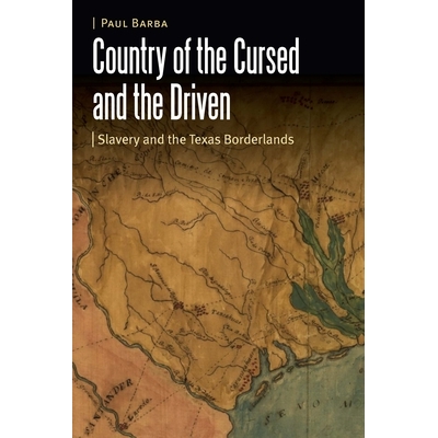 Slavery and the Texas Borderlands