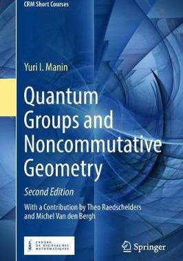 预订 Quantum Groups and Noncommutative Geometry