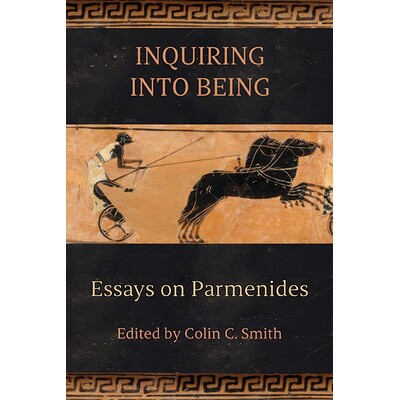 预订 Inquiring into Being: Essays on Parmenides 9798855801330