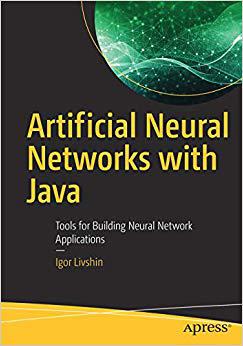 【预售】Artificial Neural Networks with Java