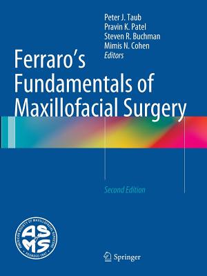 【预订】Ferraro’s Fundamentals of Maxillofacial Surgery
