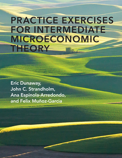 【预订】Practice Exercises for Intermediate Microeconomic Theory