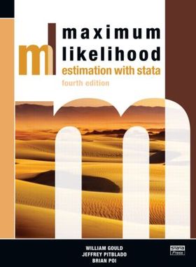【预订】Maximum Likelihood Estimation with Stata, Fourth Edition