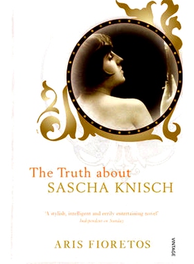 预订 The Truth About Sascha Knisch: 9780099488996