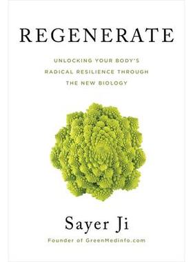 预订 Regenerate: Unlocking Your Body’s Radical Resilience Through the New Biology再生：通过新生物学释放身体的根本恢复力