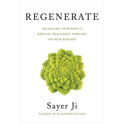 预订 Regenerate: Unlocking Your Body’s Radical Resilience Through the New Biology再生：通过新生物学释放身体的根本恢复力