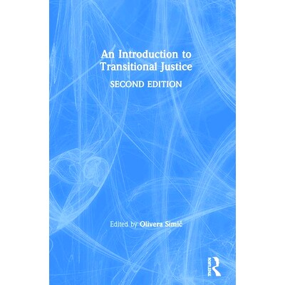 预订 An Introduction to Transitional Justice 过渡时期司法概论: 9780367532758