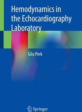 【预订】Hemodynamics in the Echocardiography Laboratory 9783030799939