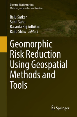 预订 Geomorphic Risk Reduction Using Geospatial Methods and Tools