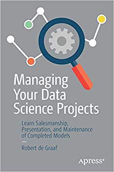 【预售】Managing Your Data Science Projects