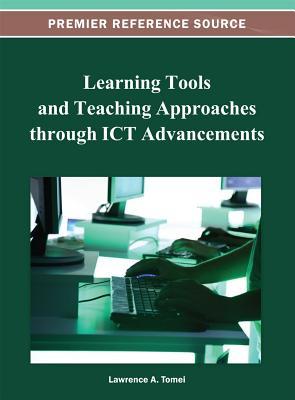 【预订】Learning Tools and Teaching Approaches through ICT Advancements
