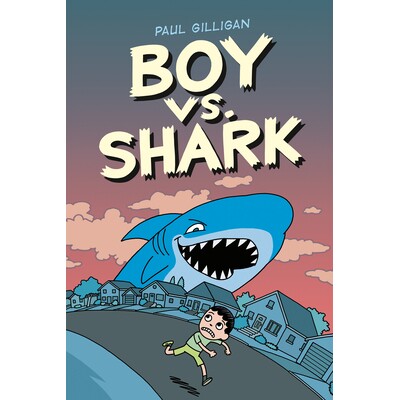 预订 Boy vs. Shark 男孩大战鲨鱼: 9781774880463