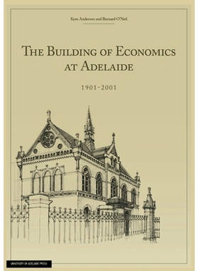 预订 The Building of Economics at Adelaide: 9780980623864