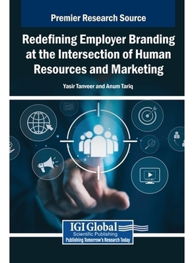 预订 Redefining Employer Branding at the Intersection of Human Resources and Marketing: 9798337333311
