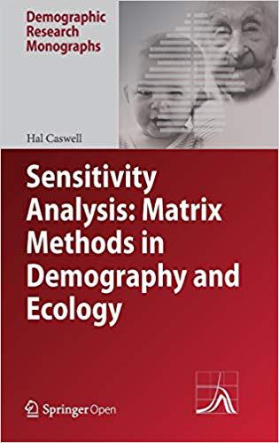 【预售】Sensitivity Analysis: Matrix Methods in Demography and Ecology
