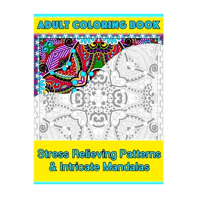 预订 Adult Coloring Book: Stress Relieving Patterns & Intricate Mandalas: 9781519729583