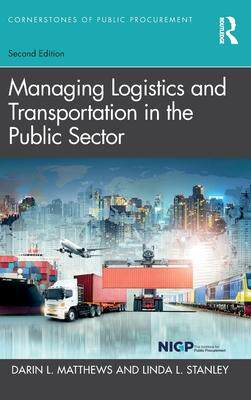 [预订]Managing Logistics and Transportation in the Public Sector 9781032288116