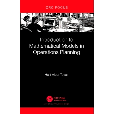 预订 Introduction to Mathematical Models in Operations Planning 生产计划中的时间序列预测与机器学习: 9781032192017