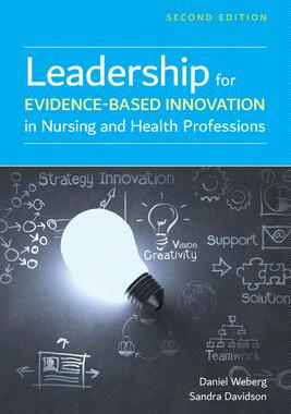 [预订]Leadership for Evidence-Based Innovation in Nursing and Health Professions 9781284171365