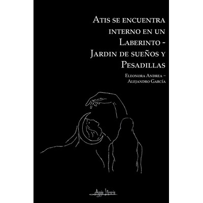 预订 Atis se encuentra interno en un laberinto-jardín de sueños y pesadillas 9789564091754