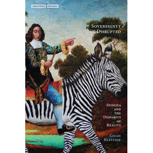 预订 Sovereignty Disrupted: Spinoza and the Disparity of Reality: 9781503644151