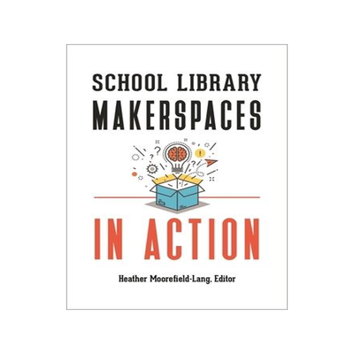 [预订]School Library Makerspaces in Action 9781440856969