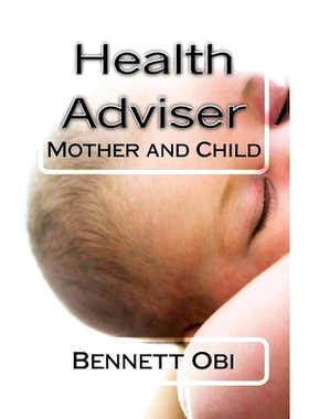 预订 Health Adviser: Mother and Child: 9781543282658