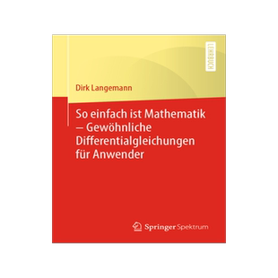 预订 So einfach ist Mathematik – Gewöhnliche Differentialgleichungen für Anwender
