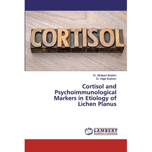 预订 Cortisol and Psychoimmunological Markers in Etiology of Lichen Planus 皮质醇和心理免疫标志物在扁平苔藓病因中的作用: