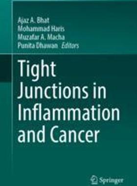 [预订]Tight Junctions in Inflammation and Cancer 9789819924141